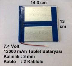 12000 mah 7.4 volt Tablet Pc Bataryası 14.3x13 cm arası